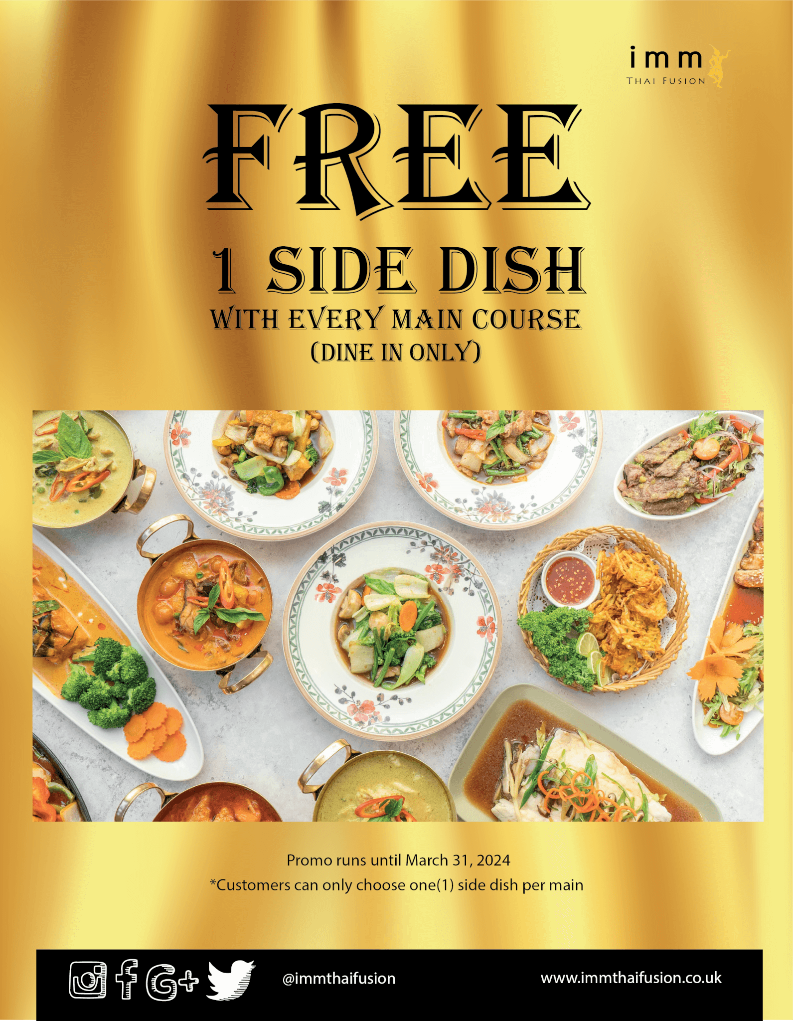 1 Free Side Dish With Every Main Dish Ordered (T&C Applies)